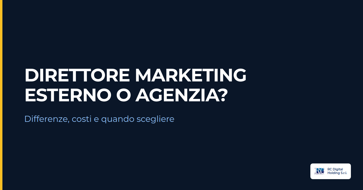 direttore marketing esterno o agenzia- le differenze