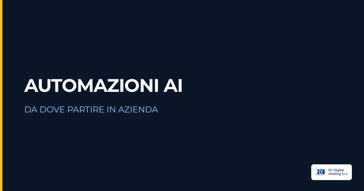 Automazioni AI: da dove partire in azienda